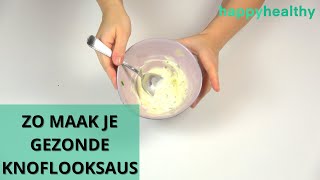 Recept: Gezonde Knoflooksaus (Minder Kcal, Geen Toegevoegde Suikers) -  Youtube