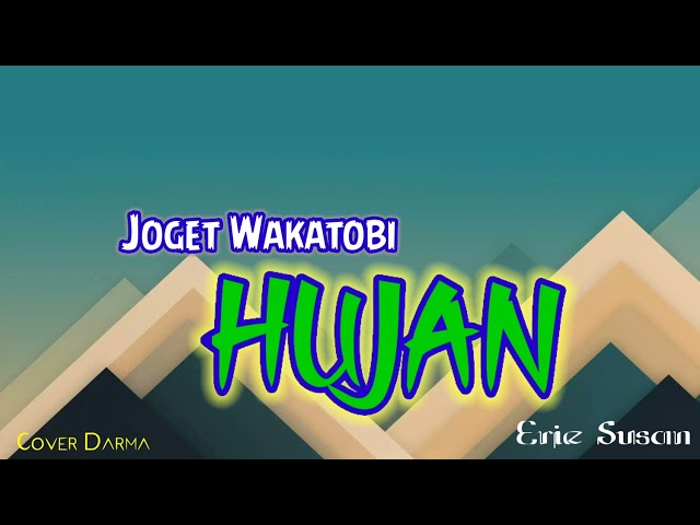 Joget wakatobi terbaru 2022 HUJAN!! ERIE SUZAN, Musik swardin class=