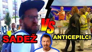 Sadež vs Anticepilci