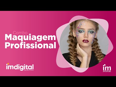 IM Digital - COMBO MAQUIAGEM PROFISSIONAL | Curso Online de Maquiagem e Design de Sobrancelhas