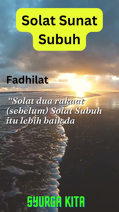Fadhilat Solat Sunat Subuh Dan Solat Sunat Sebelum Subuh  #selawat #ustaz #dzikir