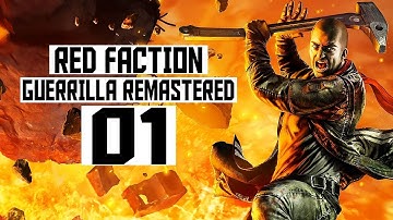 Red Faction Guerrilla Remastered Gameplay Let