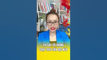 Tại sao tôi không còn chạy theo tiền bạc nữa  #hanhphuc #thanhcong #phattrienbanthan #luathapdan