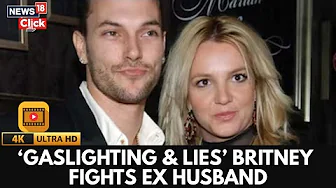 Britney Spears Blasts At Ex-Husband Kevin Federline For ‘Gaslighting’ In His Memoir | Showbiz | 4K