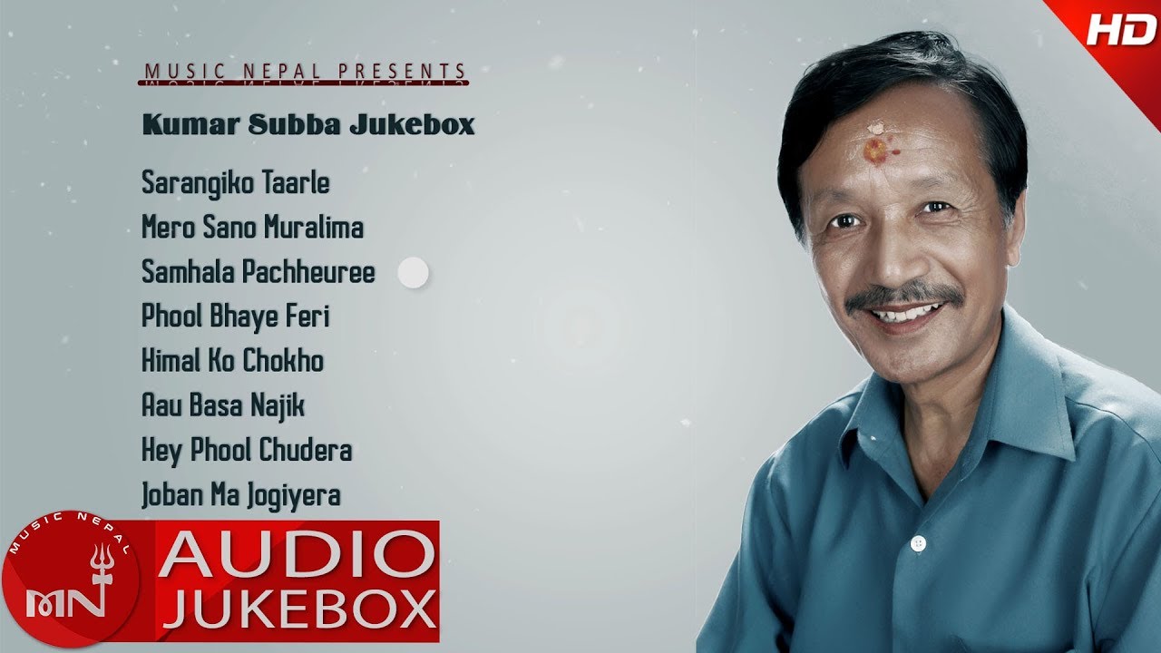 zubaan manje bistre 2 ringtone Kumar Subba's Hit Nepali Song Collection - Audio Jukebox || Music Nepal