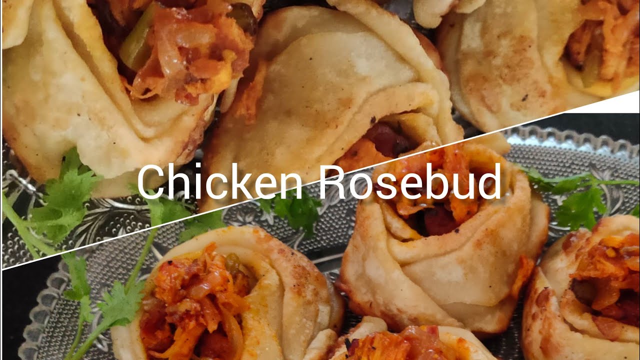 Chicken Rosebud Chicken Variety Snack Ramadan Special YouTube