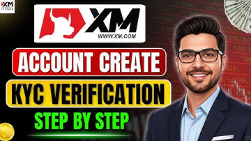XM Account Opening | XM Account Kaise Banaye | How to Open XM Forex Account | XM Broker Review