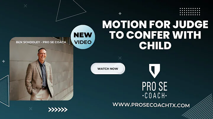 What You Need to Know About Motion to Confer with Child in Texas Family Law