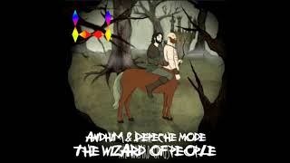 andhim & Depeche Mode - The Wizard Of People (sixrombs mashup)