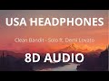 Clean Bandit ft. Demi Lovato - Solo (8D AUDIO) 🎧