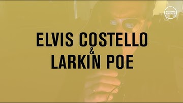 Preview: Elvis Costello & Larkin Poe sing "What