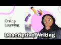 Online learning  descriptive writing  diamond education hub