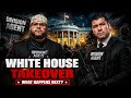 White House takeover | what happens next?