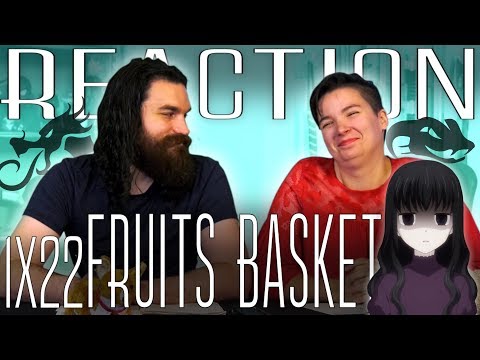 Fruits Basket 1x22 REACTION!! "Because I Was Happy"