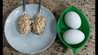 Do You Have 2 Eggs And 2 Tablespoons Of Oats