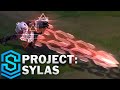 PROJECT: Sylas Skin Spotlight - Pre-Release - League of Legends