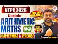 🔥NTPC MATHS CLASSES 2026 | RRB NTPC MATHS MARATHON 2026 | NTPC MATHS MARATHON | MATHS CHAPTER WISE