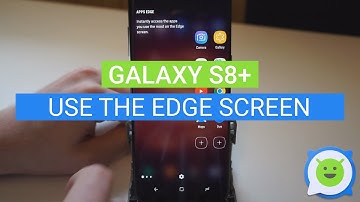 Galaxy S8 Plus: How to use the Edge Screen