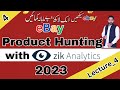 100 product in one day  ebay product hunting lecture4 my adeel akram