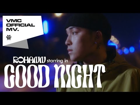 [ENG] Rohann(이로한) - Good Night Official M/V (2021)