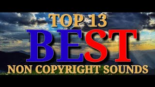 Top 13 Non Copyright Background Sounds Used By Youtubers | Mobile Legends