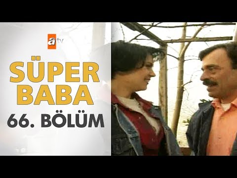 Süper Baba 66. Bölüm