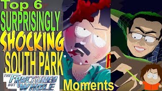 Top 6 Surprisingly Shocking South Park Fractured but Whole Moments