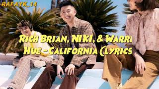Download Lagu 88 Rissing Rich Brian, NIKI - California ft Warren Hue (Lyrics Video) MP3