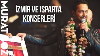 İzmir ve Isparta Konserleri - Murat Boz