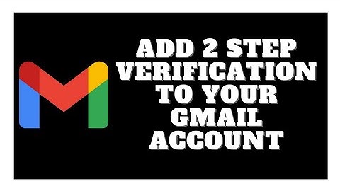 How to add 2-step verification in Gmail? | Two-factor authentication | 2025