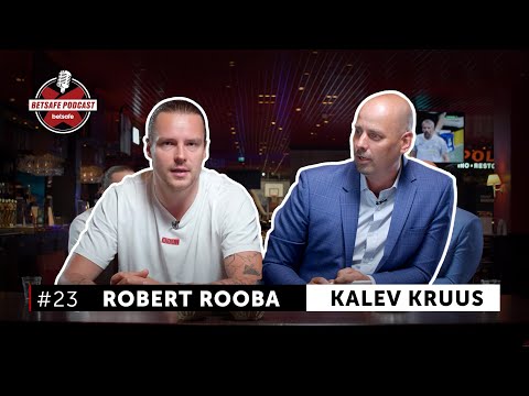 видео: Robert Rooba ja Kalev Kruus. Betsafe Podcast #23