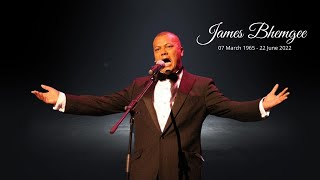 Remembering James Bhemgee | 1965 - 2022