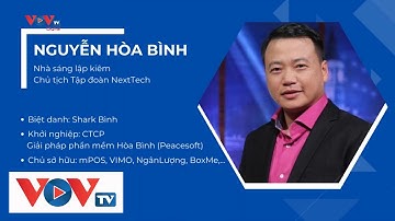 Tập đoàn Nexttech của Shark Bình: Alibaba của Việt Nam? | VOVTV