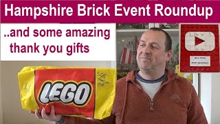 Lego - Hampshire Brick Event Roundup, plus I open up an amazing thank you gift from the organiser