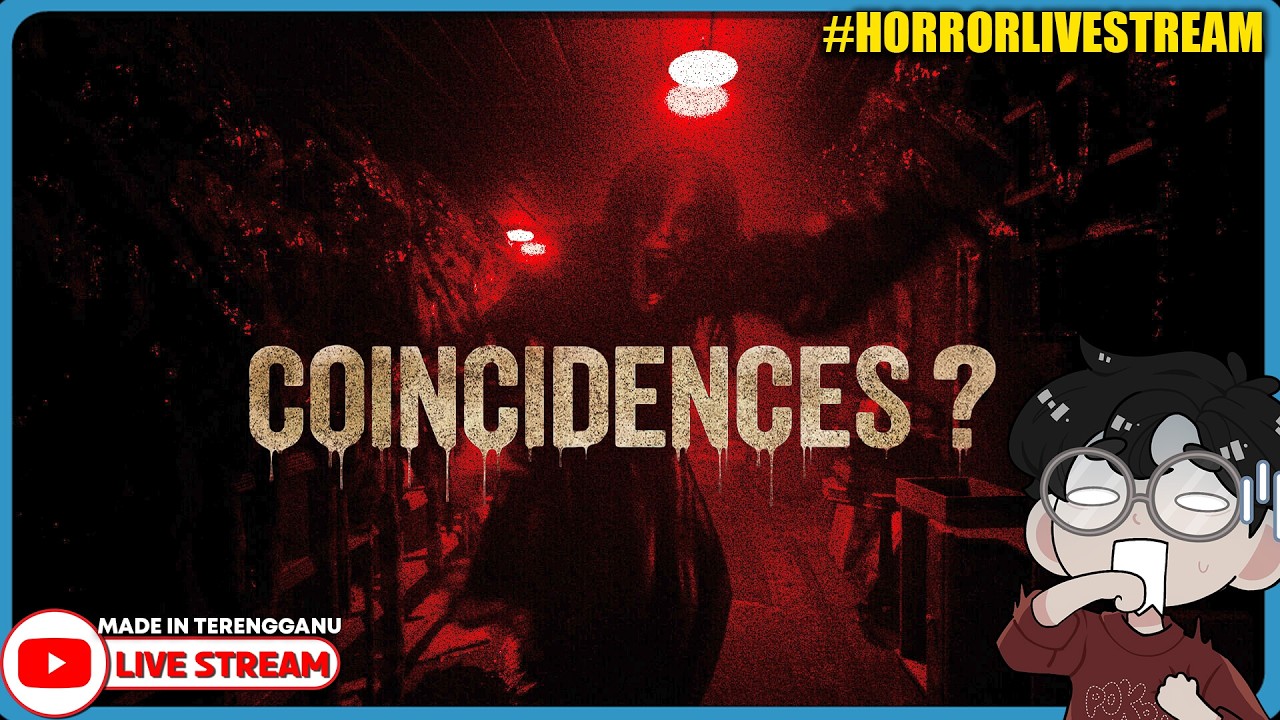 *SERAM!!* RUMAH BARU NI TAK SEPERTI YANG DISANGKA?! ||🔴 Coincidences? (Malaysia) #HorrorLivestream
