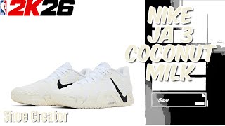 How To Make Nike Ja 3 "Coconut Milk" NBA 2K26 - Shoe Creator