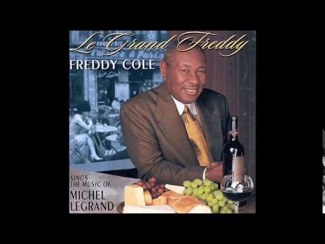 Freddy Cole - Make The World Your Own