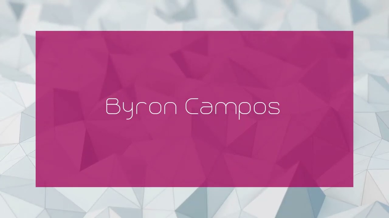 Byron Campos - appearance