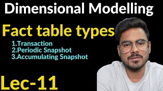 Types of fact table | Lec-11