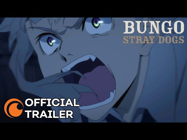 Bungo Stray Dogs Season 4  OFFICIAL TRAILER 