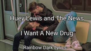 Huey Lewis and The News - I Want A New Drug / español