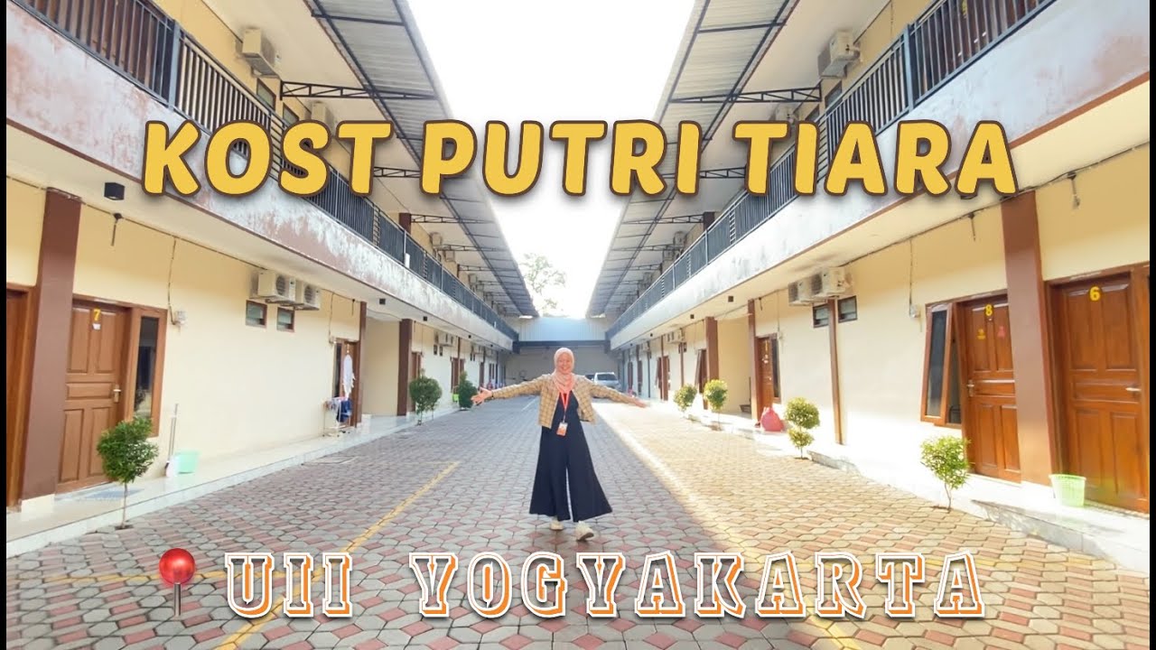 KOS EKSKLUSIF MURAH 5 MENIT DARI UII YOGYAKARTA | KOST PUTRI EKSKLUSIF TIARA
