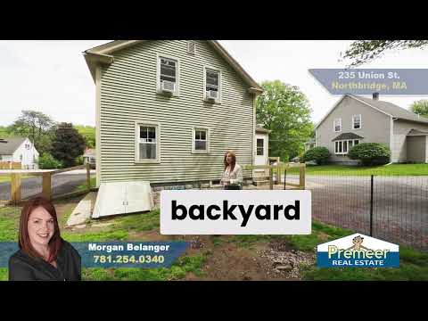235 UNION ST, Northbridge, MA home video tour