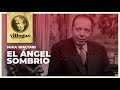 "El ángel sombrío" de Mika Waltari | Fernando Villegas