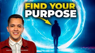 Finding your God Given Purpose In Life  David Diga Hernandez