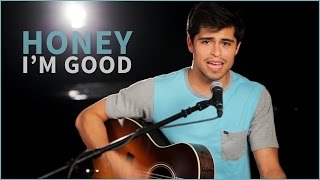 Andy Grammer - Honey, I'm Good (Acoustic Cover by Tay Watts) - Official Music Video