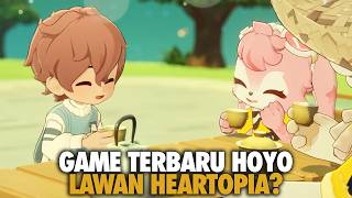 GAME TERBAWRU HOYOVERSE!! PETITE PLANET HEARTOPIA KILLER?
