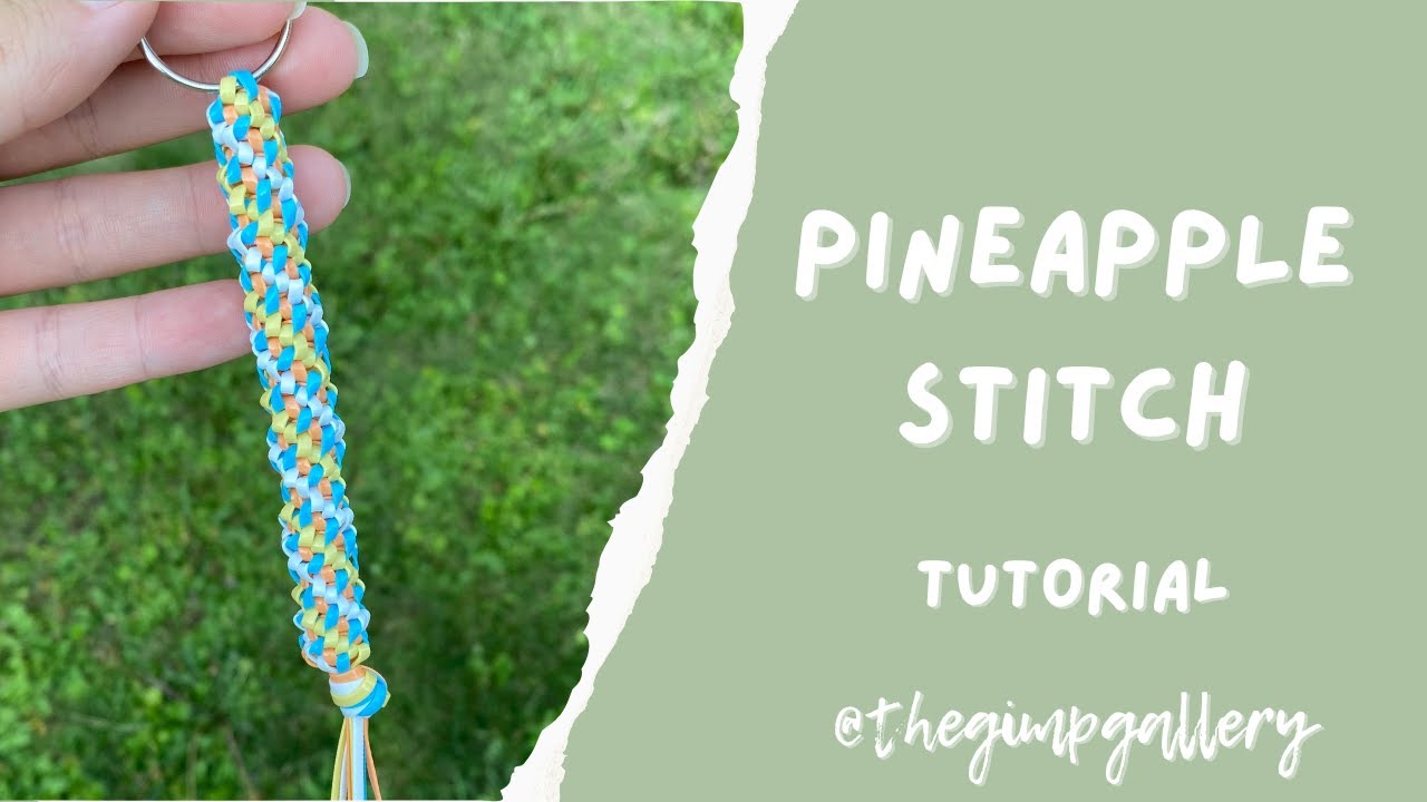 How To: Pineapple Stitch Gimp Keychain - YouTube