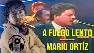 A FUEGO LENTO - Mario Ortíz (Video Remasterizado)