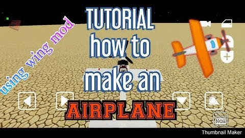 TUTORIAL how to make an airplane using wing mod (EVERTECH SANDBOX)